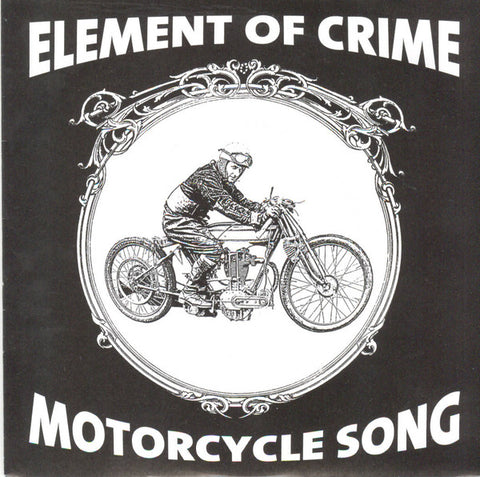 Element Of Crime / The Perc Meets The Hidden Gentleman - Motorcycle Song / Man-I-Toba