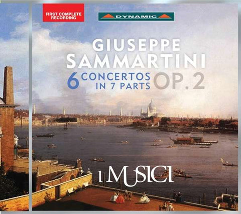 Giuseppe Sammartini, I Musici - 6 Concertos In 7 Parts Op. 2