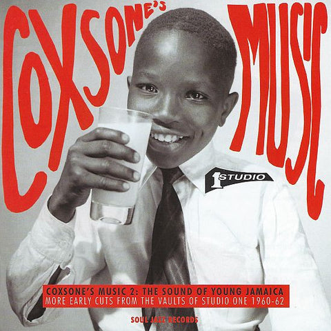 Various - Coxsone's Music 2: The Sound Of Young Jamaica (More Early Cuts From The Vaults Of Studio One 1959-63)