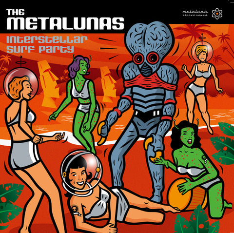 The Metalunas - Interstellar Surf Party