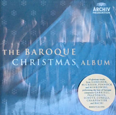 John Eliot Gardiner, Paul McCreesh, Marc Minkowski, Trevor Pinnock - The Baroque Christmas Album
