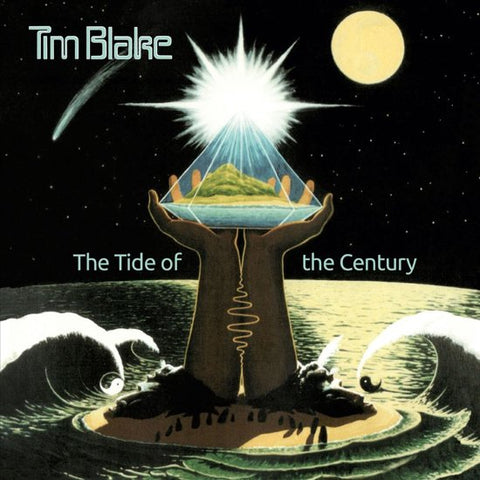 Tim Blake - The Tide Of The Century