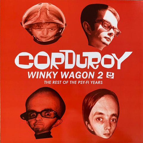 Corduroy - Winky Wagon 2 - The Rest Of The Psy-Fi Years
