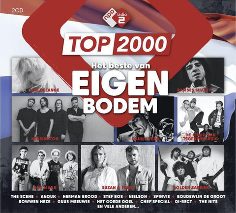Various - Top 2000 - Het Beste Van Eigen Bodem