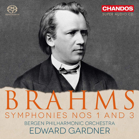Brahms - Bergen Philharmonic Orchestra, Edward Gardner - Symphonies Nos 1 And 3