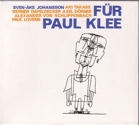 Sven-Åke Johansson - Für Paul Klee
