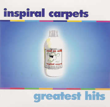 Inspiral Carpets - Greatest Hits