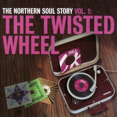 Various, - The Northern Soul Story Vol. 1: The Twisted Wheel