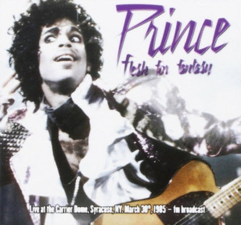 Prince And The Revolution, - Flesh For Fantasy: Live At The Carrier Dome, Syracuse, 30 March