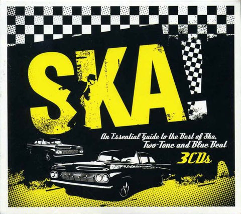 Various - Ska! An Essential Guide To The Best Of Ska, Two Tone And Blue Beat