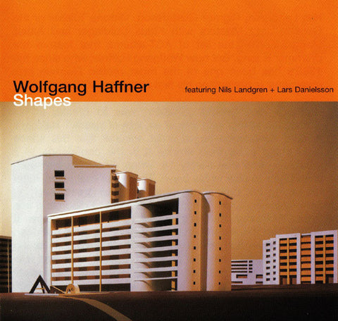 Wolfgang Haffner Featuring Nils Landgren + Lars Danielsson - Shapes