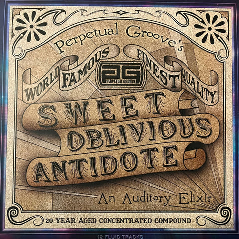 Perpetual Groove - Sweet Oblivious Antidote
