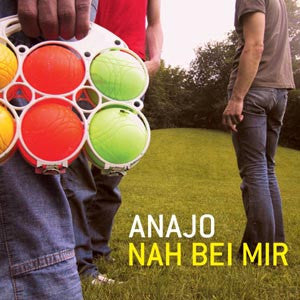 Anajo - Nah Bei Mir