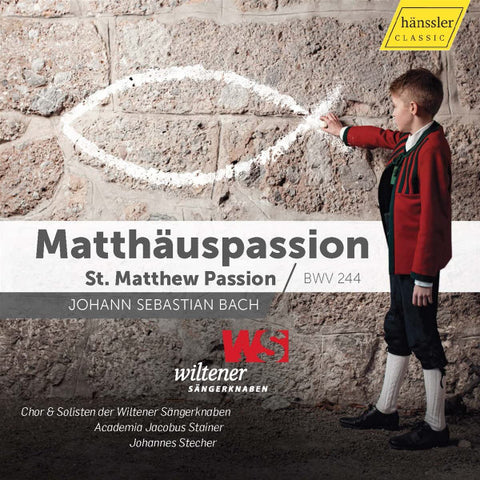 Wiltener Sängerknaben - Matthäus Passion