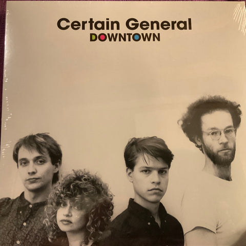 Certain General - Downtown