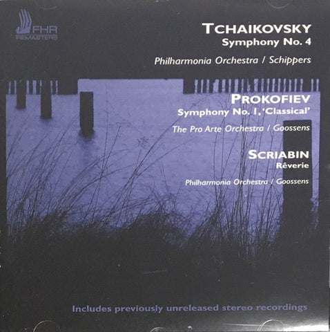 Tchaikovsky, Prokofiev, Scriabin - Symphony No. 4 / Symphony No. 1, 'Classical' / Rêverie