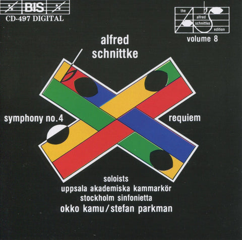 Alfred Schnittke - Uppsala Akademiska Kammarkör, Stockholm Sinfonietta, Okko Kamu / Stefan Parkman - Symphony No. 4; Requiem