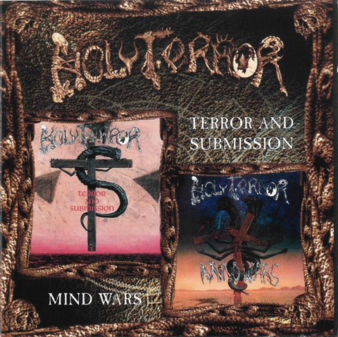 Holy Terror - Terror And Submission / Mind Wars