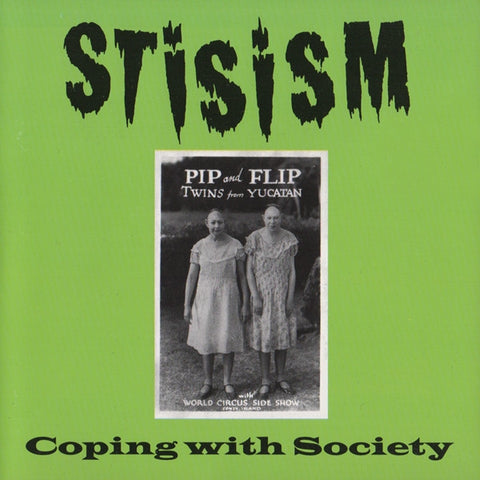 Stisism - Coping With Society