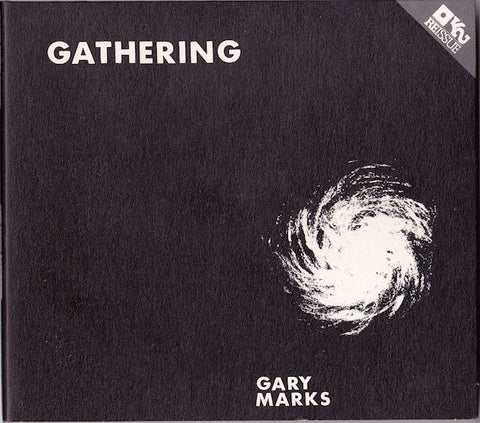 Gary Marks - Gathering