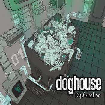 Doghouse - Dysfunction