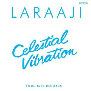 Laraaji, - Celestial Vibration