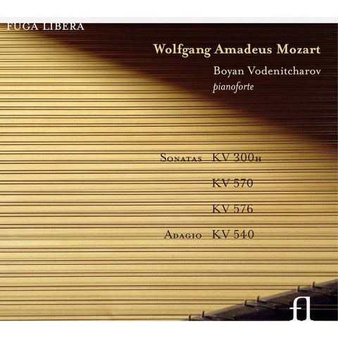 Wolfgang Amadeus Mozart, Boyan Vodenitcharov - Sonatas KV300h; KV570; KV576; Adagio KV540