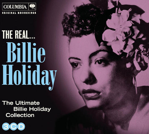 Billie Holiday - The Real... Billie Holiday (The Ultimate Collection)