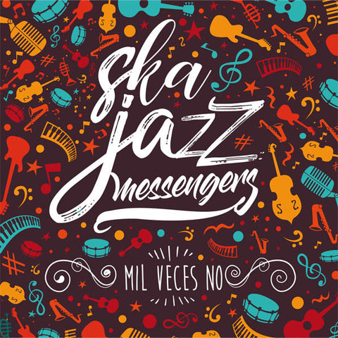 Ska Jazz Messengers - Mil Veces No