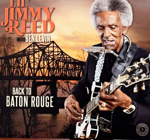 Lil' Jimmy Reed, Ben Levin - Back To Baton Rouge