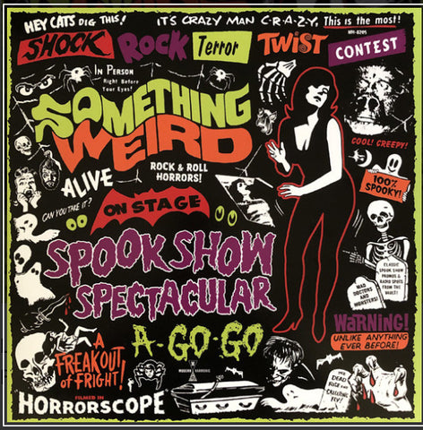 Various - Something Weird Spook Show Spectacular  A Go-Go