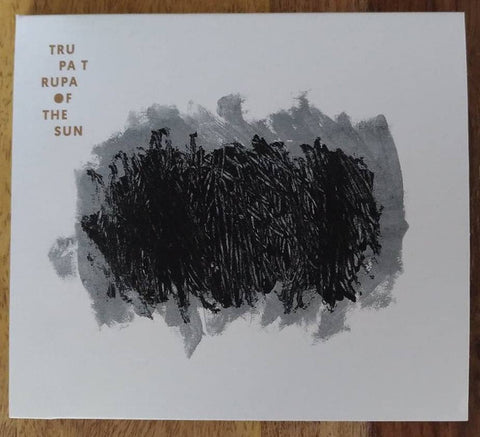 Trupa Trupa - Of The Sun