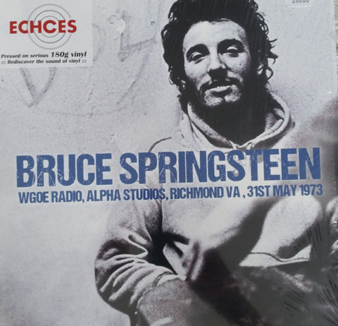 Bruce Springsteen - Wgoe Radio, Alpha Studios, Richmond VA, 31st May 1973