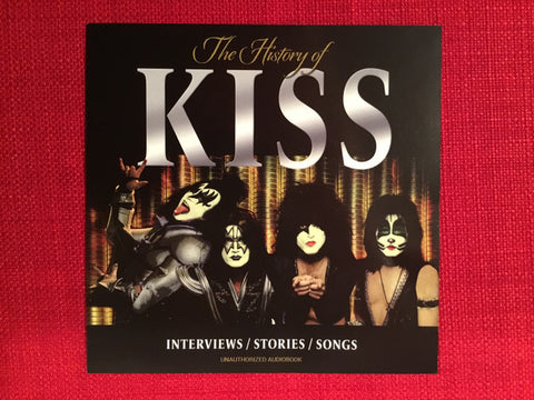 Kiss - The History Of Kiss