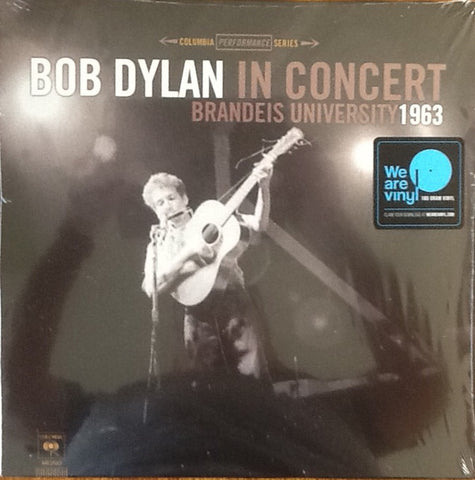 Bob Dylan - Bob Dylan In Concert Brandeis University 1963