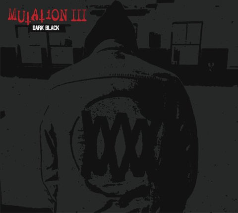 Mutation - Mutation III (Dark Black)