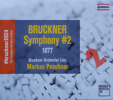 Bruckner, Bruckner Orchester Linz, Markus Poschner - Symphony #2 (1877)