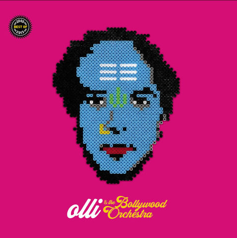 Olli & The Bollywood Orchestra - Best Of 2005-2013