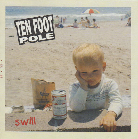 Ten Foot Pole - Swill