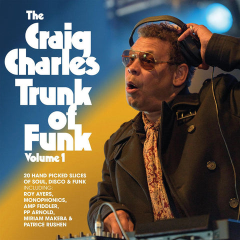 Craig Charles - The Craig Charles Trunk Of Funk Vol.1