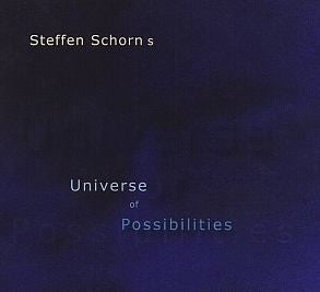 Steffen Schorn - Universe Of Possibilities