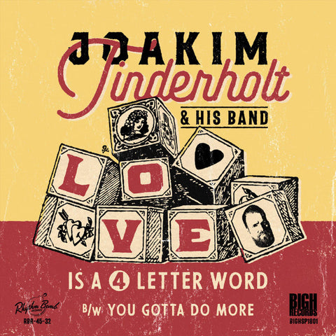 Joakim Tinderholt & His Band - Love Is A 4 Letter Word B/W You Gotta Do More