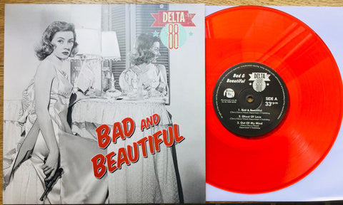 Delta 88 - Bad And Beautiful