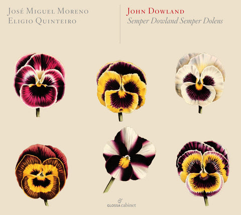 John Dowland – José Miguel Moreno, Eligio Quinteiro -  Semper Dowland Semper Dolens