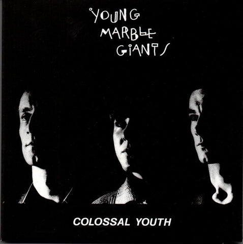 Young Marble Giants - Colossal Youth / Loose Ends And Sharp Cuts