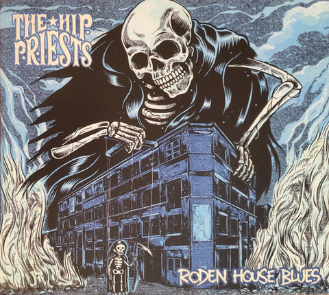 The Hip Priests - Roden House Blues