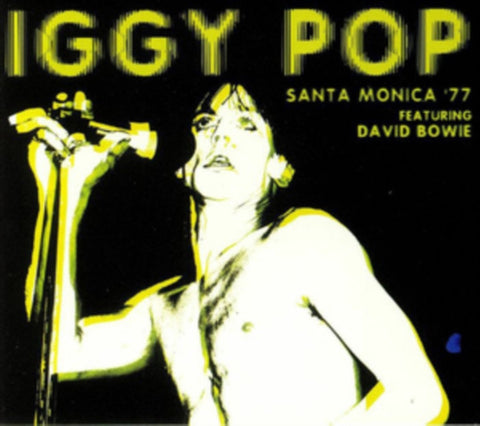 Iggy Pop, David Bowie - Santa Monica '77