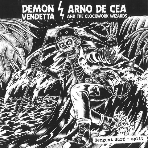 Demon Vendetta / Arno De Cea & The Clockwork Wizards - Sergent Surf - Split