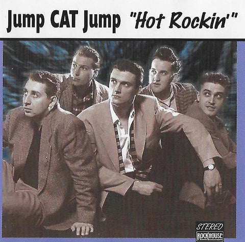 Jump Cat Jump - Hot Rockin'