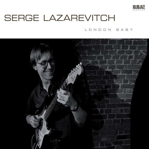 Serge Lazarevitch - London Baby